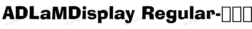 ADLaMDisplay Regular字体转换